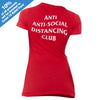 Anti Anti-Social Distancing Club Red T-Shirt