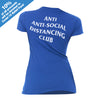 Anti Anti-Social Distancing Club Blue T-Shirt