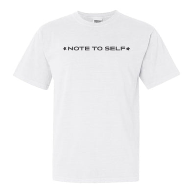 Kate Delos Santos Note To Self T-Shirt