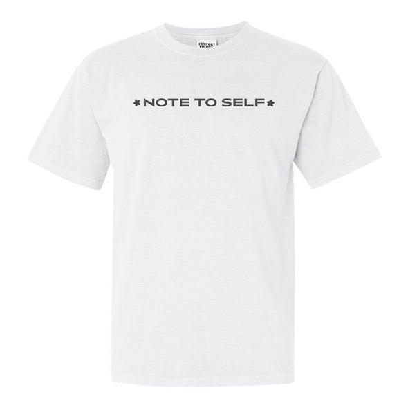 Kate Delos Santos Note To Self T-Shirt